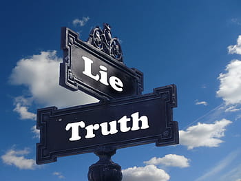 black, white, lie, truth signage, daytime, truth, street sign, contrast, contrary, note, direction